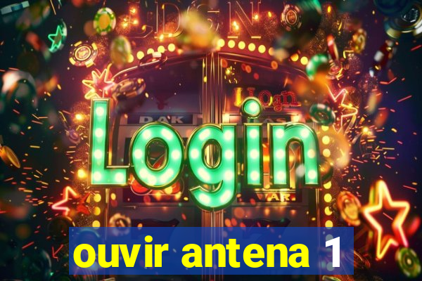 ouvir antena 1